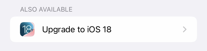 iOS may also prompt that a new Major version is available as well